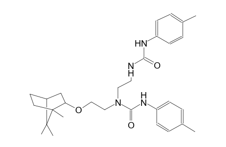 N'-(4-methylphenyl)-N-{2-[(4-toluidinocarbonyl)amino]ethyl}-N-{2-[(1,7,7-trimethylbicyclo[2.2.1]hept-2-yl)oxy]ethyl}urea