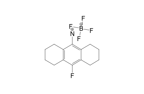 9-FLUORO-1,2,3,4,5,6,7,8-OCTAHYDROANTHRACENE-10-AMMONIUM-TETRAFLUOROBORATE