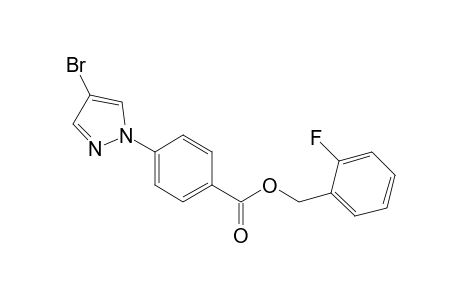 2-Fluorobenzyl 4-(4-bromo-1H-pyrazol-1-yl)benzoate
