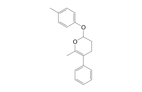 2H-Pyran, 3,4-dihydro-6-methyl-2-(4-methylphenoxy)-5-phenyl-