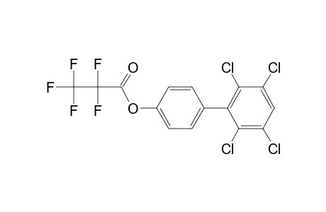 4-Hydroxy-2',3',5',6'-tetrachlorobiphenyl, pentafluoropropionate