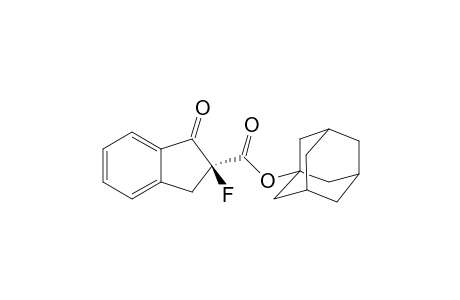 (S)-(3R,5R,7R)-adamantan-1-yl 2-fluoro-1-oxo-2,3-dihydro-1H-indene-2-carboxylate