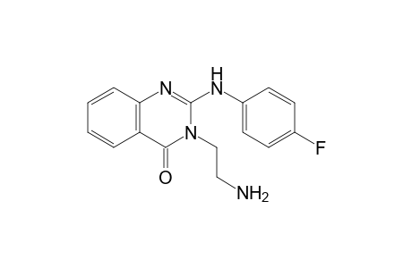 3-Aminoethyl-2-(4-fluorophenyl)aminoquinazolin-4(3H)-one