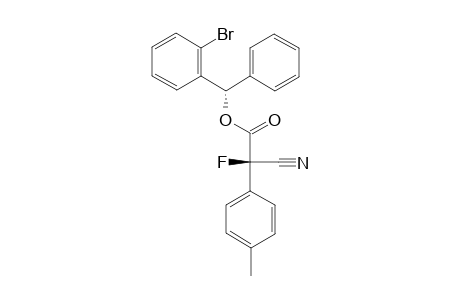 (S)-(2-BROMOPHENYL)-PHENYLMETHYL-(R)-2-CYANO-2-FLUORO-2-(4-METHYLPHENYL)-ACETATE
