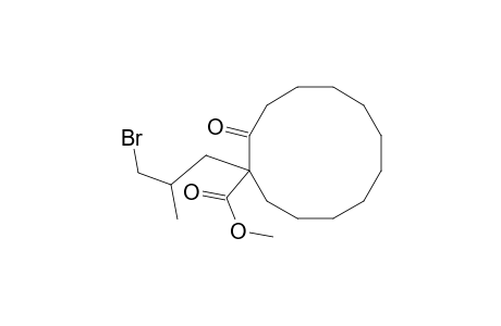 Methyl 1-(3'-bromo-2'-methylpropyl)-2-oxocyclododecanoate