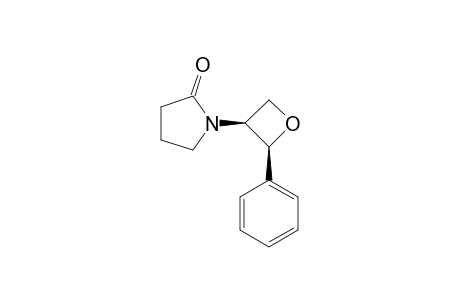 (2-R/S,3-R/S)-N-(2-PHENYLOXETAN-3-YL)-PYRROLIDIN-2-ONE
