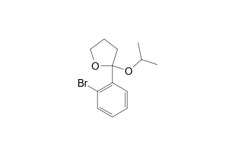 2-(2-BROMOPHENYL)-2-ISOPROPOXYTETRAHYDROFURAN