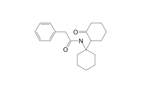 N-[1-(2-OXOCYCLOHEXYL)-CYCLOHEXYL]-PHENYLACETAMIDE
