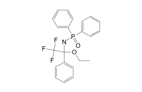 N-(1-ETHOXY-2,2,2-TRIFLUORO-1-PHENYLETHYL)-P,P-DIPHENYLPHOSPHINIC-AMIDE