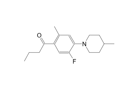 1-[5-fluoro-2-methyl-4-(4-methyl-1-piperidinyl)phenyl]-1-butanone