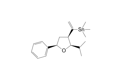 1-[(2R,3R,5R)-2-isopropyl-5-phenyl-tetrahydrofuran-3-yl]vinyl-trimethyl-stannane