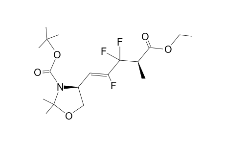 tert-Butyl (4S,4'R)-2,2-dimethyl-4-(4'-ethoxycarbonyl-2',3',3'-difluoropent-1'-enyl)oxazolidine-3-carboxylate