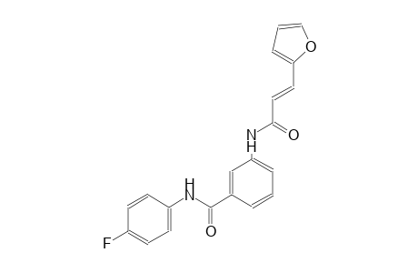 N-(4-fluorophenyl)-3-{[(2E)-3-(2-furyl)-2-propenoyl]amino}benzamide