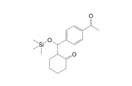 2-[(4-acetylphenyl)-trimethylsilyloxymethyl]-1-cyclohexanone