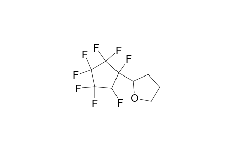 Furan, tetrahydro-2-(1,2,2,3,3,4,4,5-octafluorocyclopentyl)-