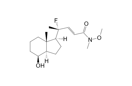 [1S-[1.alpha.-[S*-(E)],3a.beta.,4.alpha.,7a.alpha.)]-4-Fluoro-4-(4-hydroxy-7a-methyloctahydro-1H-inden-1-yl]-N-methoxy-N-methyl-2-pentamide