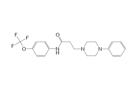 3-(4-phenyl-1-piperazinyl)-N-[4-(trifluoromethoxy)phenyl]propanamide