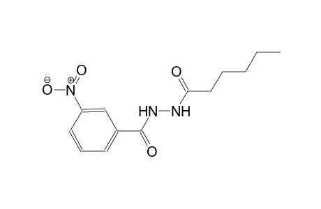 N'-(3-nitrobenzoyl)hexanohydrazide