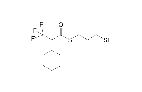 2-cyclohexyl-3,3,3-trifluoro-propanethioic acid S-(3-mercaptopropyl) ester