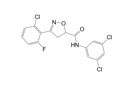 3-(2-chloro-6-fluorophenyl)-N-(3,5-dichlorophenyl)-4,5-dihydro-5-isoxazolecarboxamide