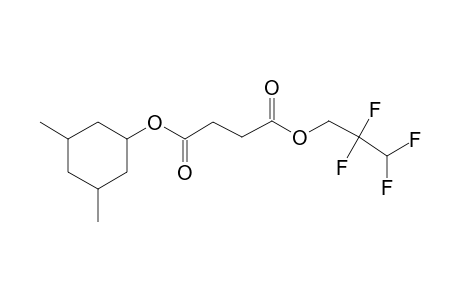 Succinic acid, 2,2,3,3-tetrafluoropropyl 3,5-dimethylcyclohexyl ester