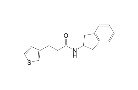 N-(2,3-Dihydro-1H-inden-2-yl)-3-(thiophen-3-yl)propanamide