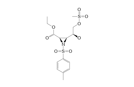 ETHYL-(1'S,2S,3R)-(-)-3-[1'-HYDROXY-2'-O-MESYLETHYL]-1-TOSYLAZIRIDINE-2-CARBOXYLATE