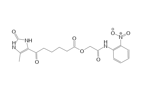 1H-imidazole-4-hexanoic acid, 2,3-dihydro-5-methyl-epsilon,2-dioxo-, 2-[(2-nitrophenyl)amino]-2-oxoethyl ester