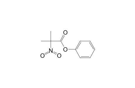 phenyl 2-methyl-2-nitropropanoate