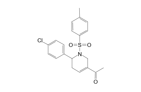 1-(6'-(p-Chlorophenyl)-1'-tosyl-1',2',5',6'-tetrahydropyridin-3'-yl)-ethanone