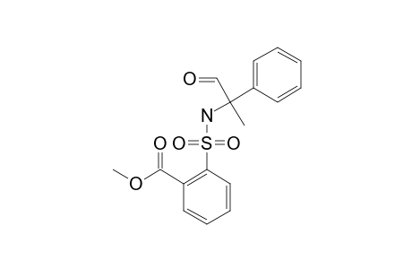 (+)-2-(2'-METHOXYCARBONYLBENZENE)-SULFONYLAMINO-2-PHENYLPROPIONALDEHYDE