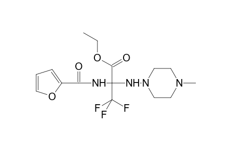 Propanoic acid, 3,3,3-trifluoro-2-[(2-furanylcarbonyl)amino]-2-[(4-methyl-1-piperazinyl)amino]-, ethyl ester