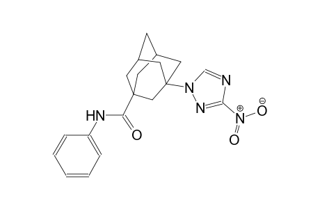 3-(3-nitro-1H-1,2,4-triazol-1-yl)-N-phenyl-1-adamantanecarboxamide