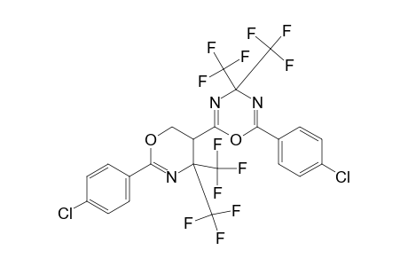 2-(6-CHLORPHENYL)-6-(2-(6-CHLORPHENYL)-4,4-BIS-(TRIFLUORMETHYL)-5,6-DIHYDRO-4H-1,3-OXAZIN-5-YL)-4,4-BIS-(TRIFLUORMETHYL)-4H-1,3,5-OXADIAZIN