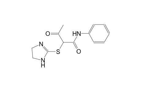 2-(4,5-dihydro-1H-imidazol-2-ylsulfanyl)-3-oxo-N-phenylbutanamide