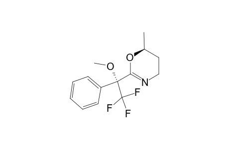2-[(R)-ALPHA-METHOXY-ALPHA-(TRIFLUOROMETHYL)-BENZYL]-(S)-6-METHYL-5,6-DIHYDRO-4H-1,3-OXAZINE