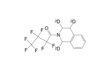 N-heptafluorobutanoyl-1,3,4-trideuterio-1,2,3,4-tetrahydroisoquinoline