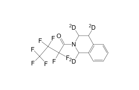 N-heptafluorobutanoyl-1,3,4-trideuterio-1,2,3,4-tetrahydroisoquinoline