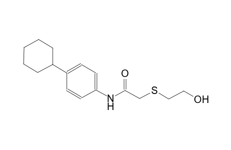 acetamide, N-(4-cyclohexylphenyl)-2-[(2-hydroxyethyl)thio]-