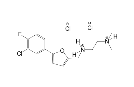N~1~-{[5-(3-chloro-4-fluorophenyl)-2-furyl]methyl}-N~2~,N~2~-dimethyl-1,2-ethanediaminium dichloride