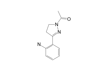 1-METHYLCARBONYL-3-(2-AMINOPHENYL)-4,5-DIHYDRO-1H-PYRAZOLE
