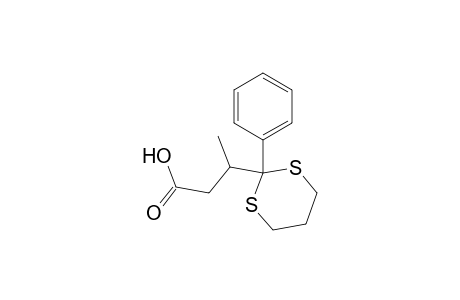 3-(2-phenyl-1,3-dithian-2-yl)butanoic acid