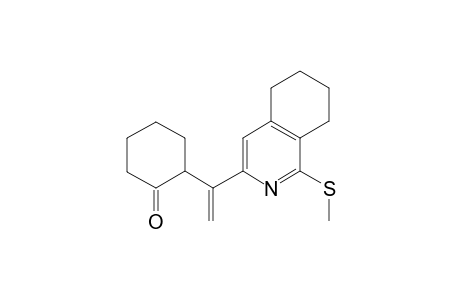 2-[1-(1-Methylthio-5,6,7,8-tetrahydroisoquinolin-3-yl)vinyl]clohexanone isomer