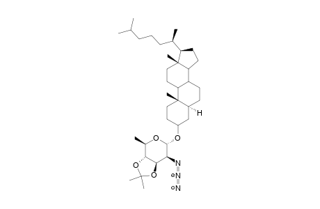 .alpha.-D-Altropyranoside, (3.beta.,5.alpha.)-cholestan-3-yl 2-azido-2,6-dideoxy-3,4-O-(1-methylethylidene)-