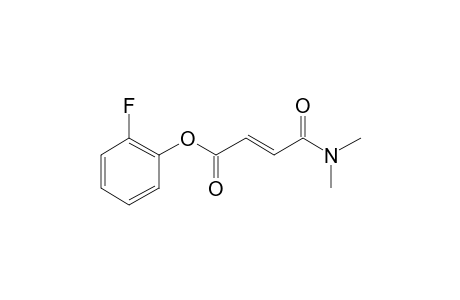 Fumaric acid, monoamide, N,N-dimethyl-, 2-fluorophenyl ester