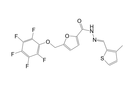 N'-[(E)-(3-methyl-2-thienyl)methylidene]-5-[(2,3,4,5,6-pentafluorophenoxy)methyl]-2-furohydrazide