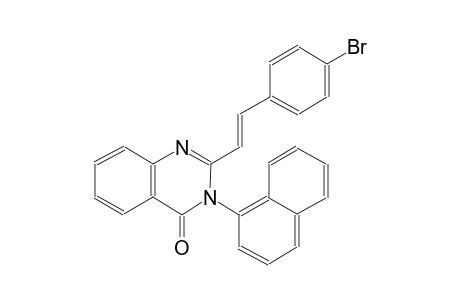 2-[(E)-2-(4-bromophenyl)ethenyl]-3-(1-naphthyl)-4(3H)-quinazolinone