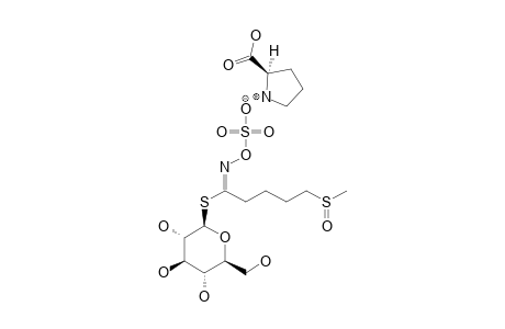 L-PROLINIUM-4-(METHYLSULFINYL)-BUTYL-GLUCOSINOLATE