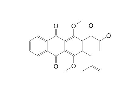 2-(1',2'-DIHYDROXYPROPYL)-1,4-DIMETHOXY-3-(2''-METHYLPROP-2''-ENYL)-ANTHRAQUINONE
