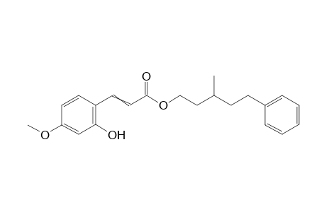 3-(2-Hydroxy-4-methoxy-phenyl)-acrylic acid 3-methyl-5-phenyl-pentyl ester